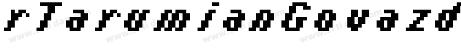 rTarumianGovazd Ital字体转换